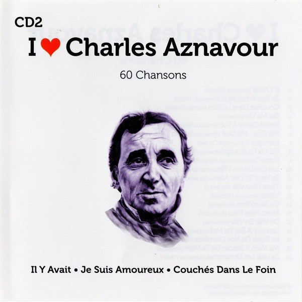 Charles Aznavour : I ♥ Charles Aznavour (3xCD, Comp)