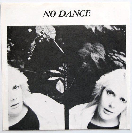 No Dance : Carnival Of Souls (7", Single)