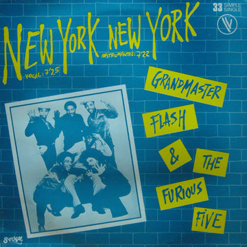 Grandmaster Flash & The Furious Five : New York New York (12", Single, Ltd)