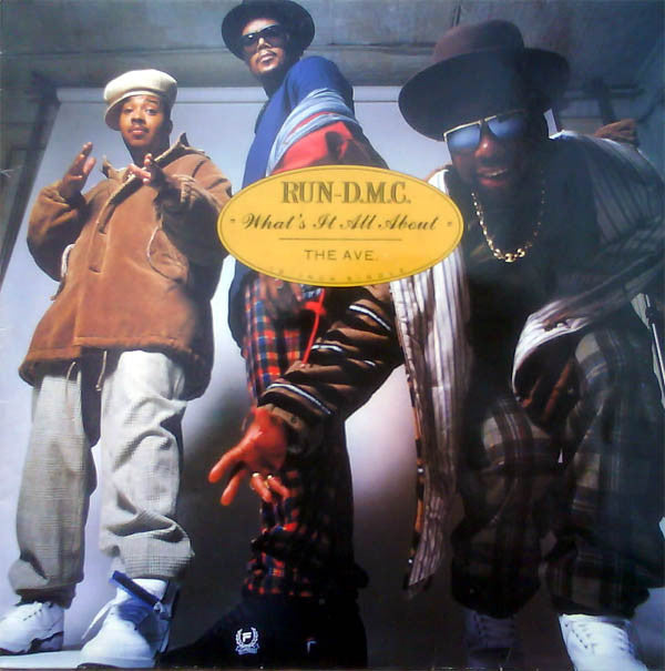 Run-D.M.C.* : What's It All About / The Ave. (12")