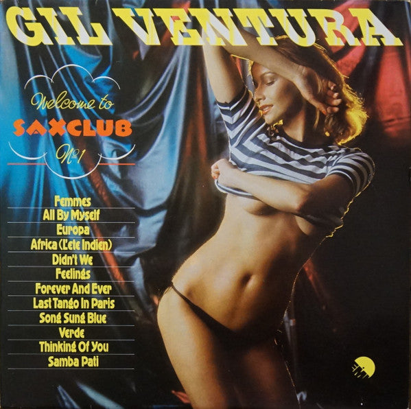 Gil Ventura : Welcome To Saxclub No. 1 (LP, Comp)