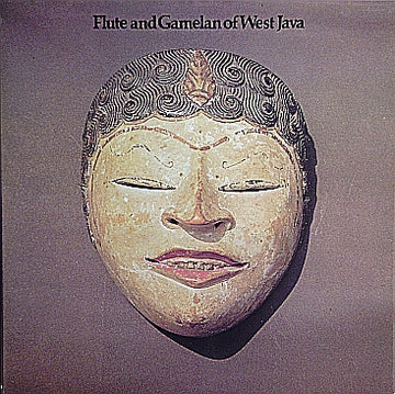 Sulaeman, Members Of The National University Group Of Jakarta : Flute And Gamelan Of West Java (LP, Album, Gat)