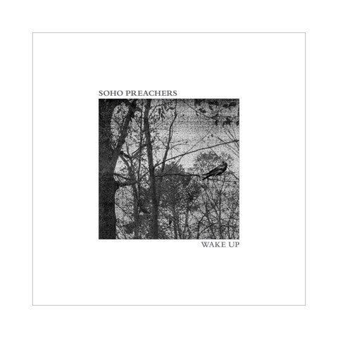 Soho Preachers : Wake Up (LP, Album, Ltd, Cle)