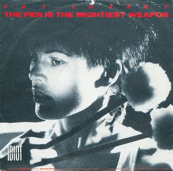 Fay Lovsky : The Pen Is The Mightiest Weapon (7", Single)