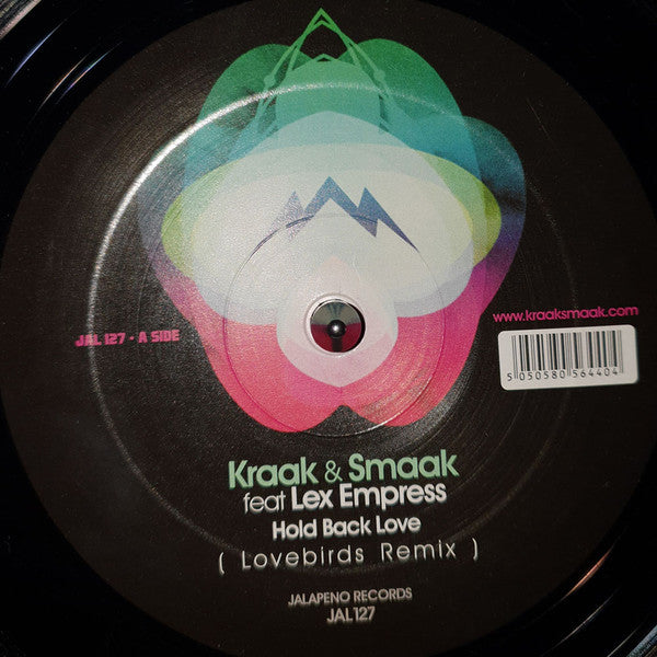 Kraak & Smaak feat Lex Empress feat Romanthony : Hold Back Love / Let's Go Back (12")