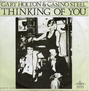 Gary Holton & Casino Steel : Thinking Of  You (7", Single)