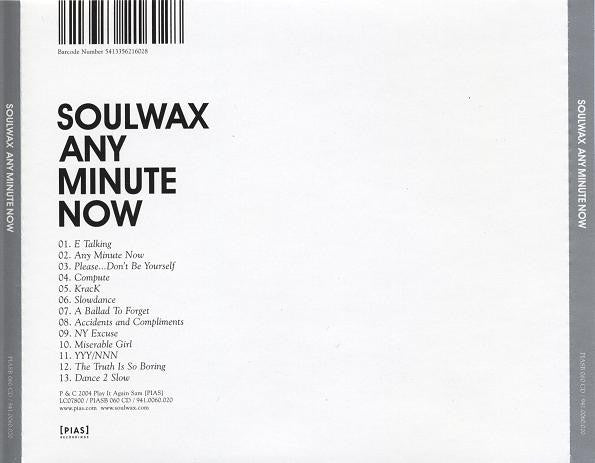 Soulwax : Any Minute Now (CD, Album, O-C)