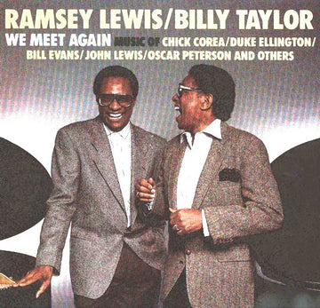 Ramsey Lewis / Billy Taylor : We Meet Again (LP)