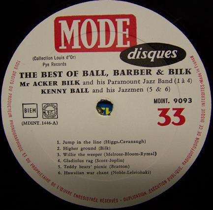 Kenny Ball And His Jazzmen, Chris Barber's Jazz Band, Acker Bilk And His Paramount Jazz Band : The Best Of Ball, Barber And Bilk (LP, Comp, Mono)