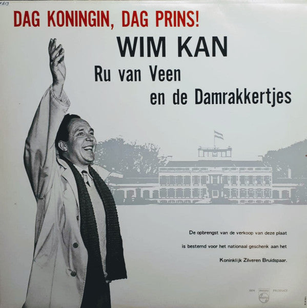 Wim Kan : Dag Koningin, Dag Prins! (10", Album)