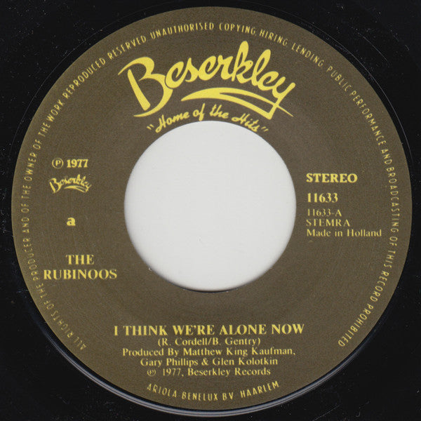 The Rubinoos : I Think We're Alone Now (7", Single)