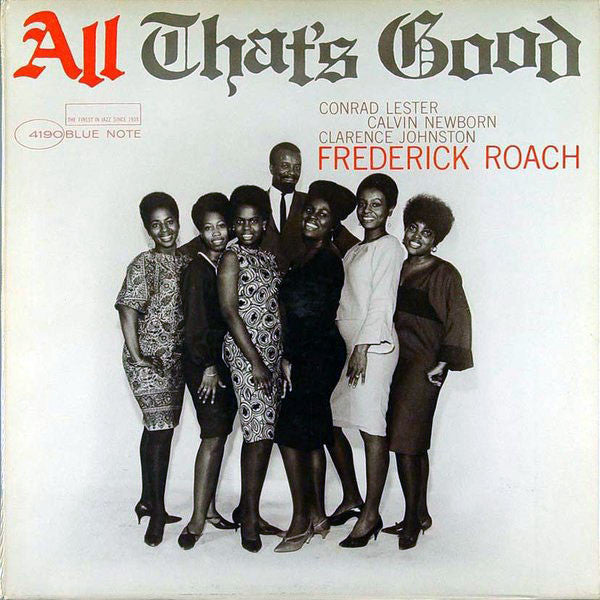 Frederick Roach* : All That's Good (LP, Album, Mono)