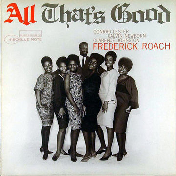 Frederick Roach* : All That's Good (LP, Album, Mono)