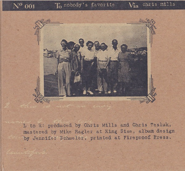 Chris Mills (7) : Nobody's Favorite (CD, Album, Fol)