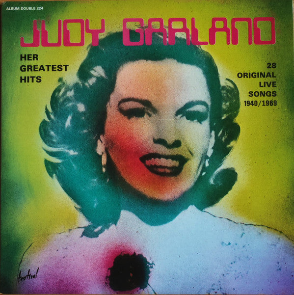 Judy Garland : Her Greatest Hits - 28 Original Live Songs 1940/1969 (2xLP, Comp)