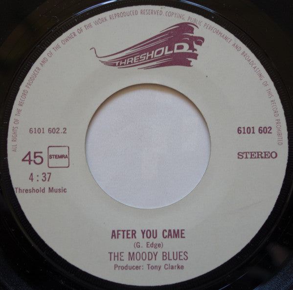 The Moody Blues : Isn't Life Strange / After You Came (7", Single, Lar)