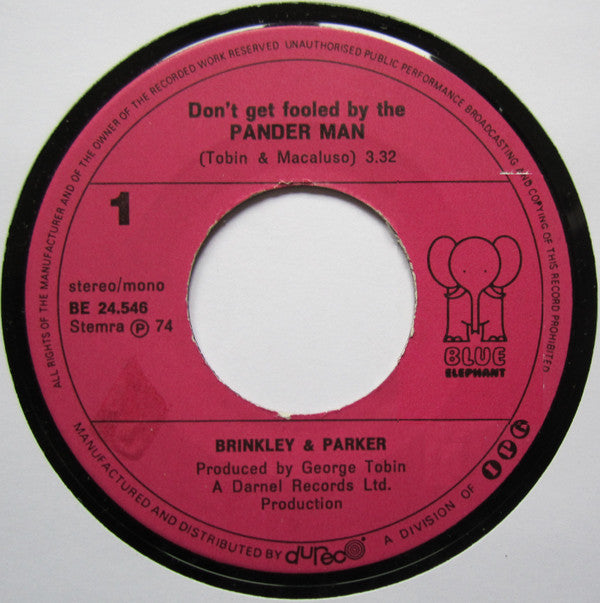 Brinkley & Parker : Don't Get Fooled By The Pander Man (7", Single)