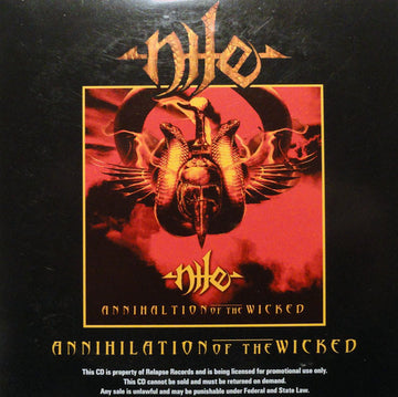 Nile (2) : Annihilation Of The Wicked (CD, Album, Copy Prot., Promo)