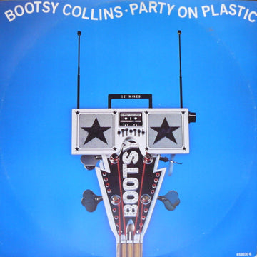 Bootsy Collins : Party On Plastic (12", Single)