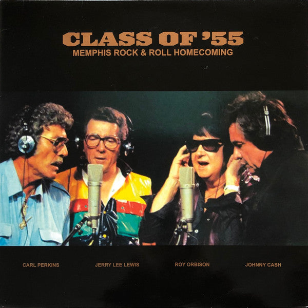 Class Of '55 / Carl Perkins • Jerry Lee Lewis • Roy Orbison • Johnny Cash : Memphis Rock & Roll Homecoming (LP, Album, RE, 180)