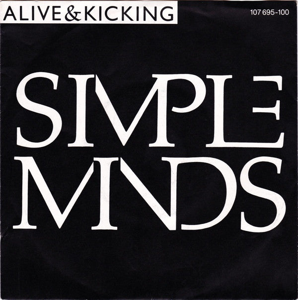 Simple Minds : Alive & Kicking (7", Single)