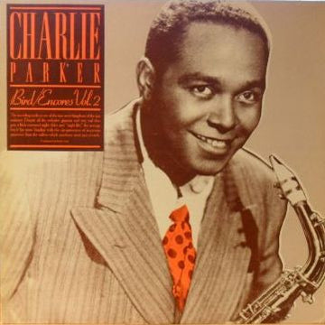 Charlie Parker : Bird/Encores Vol.2 (LP, Comp)