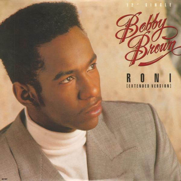 Bobby Brown : Roni (Extended Version) (12", Single)