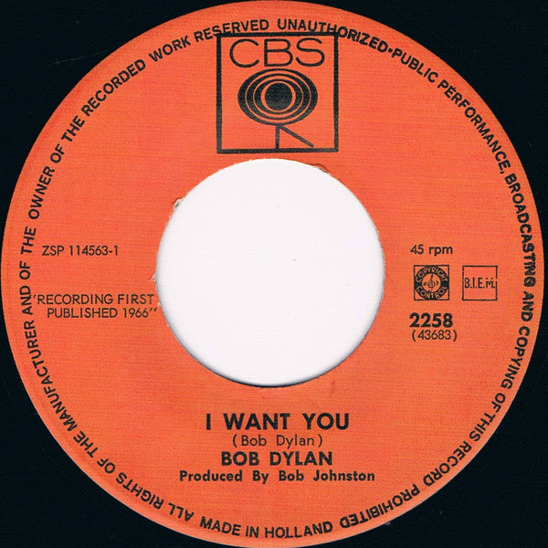 Bob Dylan : I Want You / Just Like Tom Thumb's Blues (7", Single)