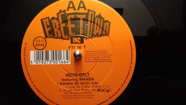 Indo-Celt : Close To You / I Wanna Be With You (12")