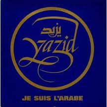 Yazid : Je Suis L'Arabe (12")