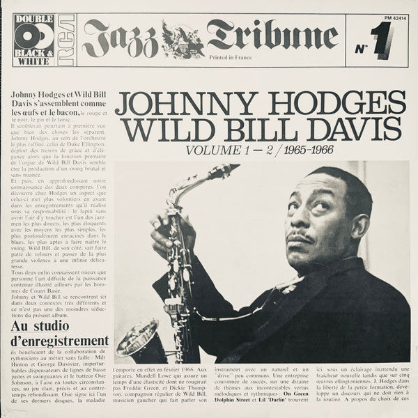 Johnny Hodges & Wild Bill Davis : Johnny Hodges And Wild Bill Davis (Volume 1 - 2 / 1965 - 1966) (2xLP, Album, Comp, Mono)