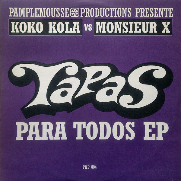 Koko Kola Vs Monsieur X : Tapas Para Todos EP (12", EP)