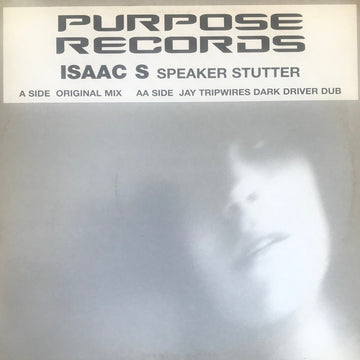 Isaac S : Speaker Stutter (12")