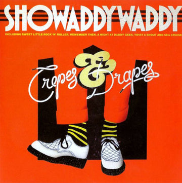 Showaddywaddy : Crepes & Drapes (LP, Album)