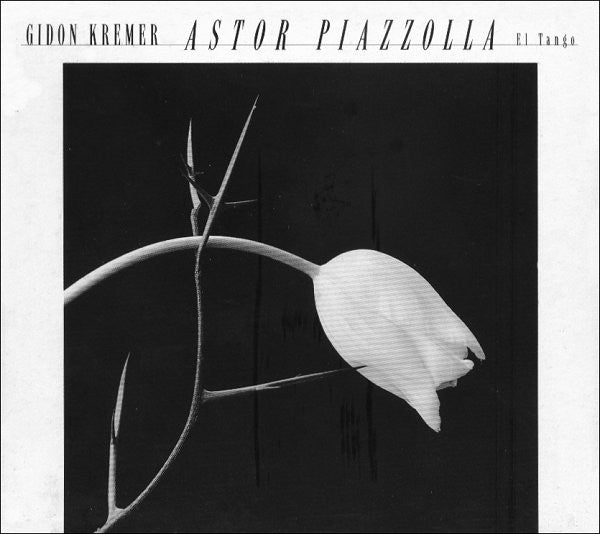 Gidon Kremer • Astor Piazzolla : El Tango (CD, Album)