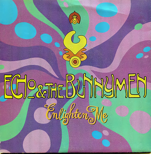 Echo & The Bunnymen : Enlighten Me (7", Single)