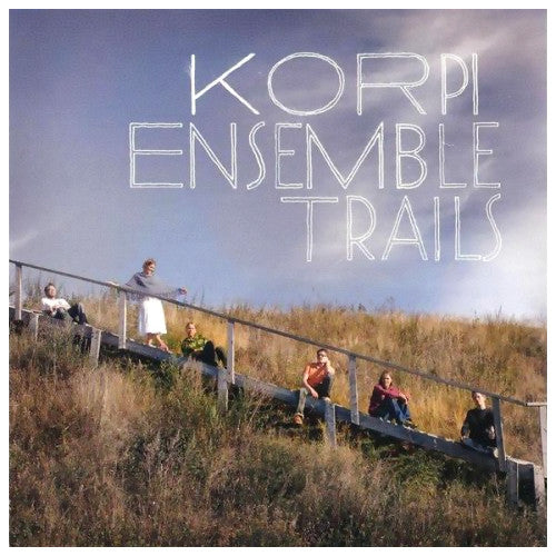 Korpi Ensemble : Trails (CD, Album)