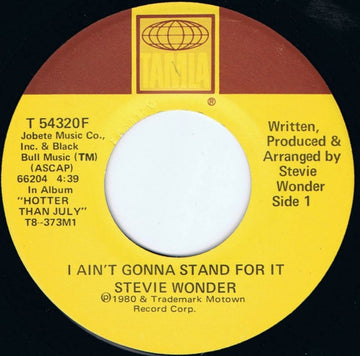 Stevie Wonder : I Ain't Gonna Stand For It (7", Single, No )