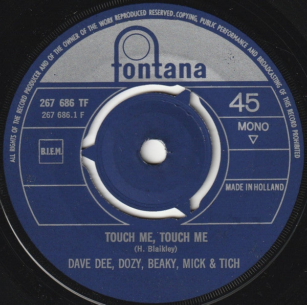 Dave Dee, Dozy, Beaky, Mick & Tich : Touch Me, Touch Me / Nose For Trouble (7", Single, Mono)