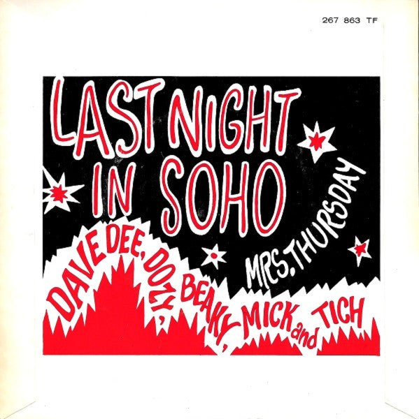 Dave Dee, Dozy, Beaky, Mick & Tich : Last Night In Soho (7", Single, Mono)