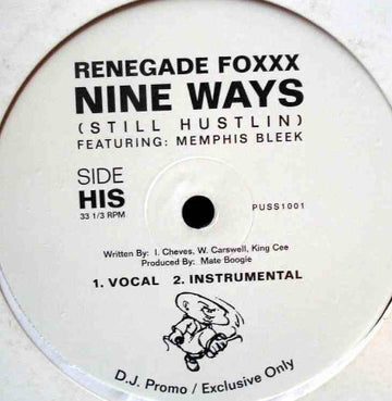Renegade Foxxx Featuring Memphis Bleek : Nine Ways (Still Hustlin) (12", Promo)