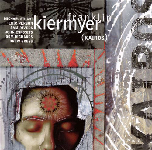 Franklin Kiermyer : Kairos (CD, Album)