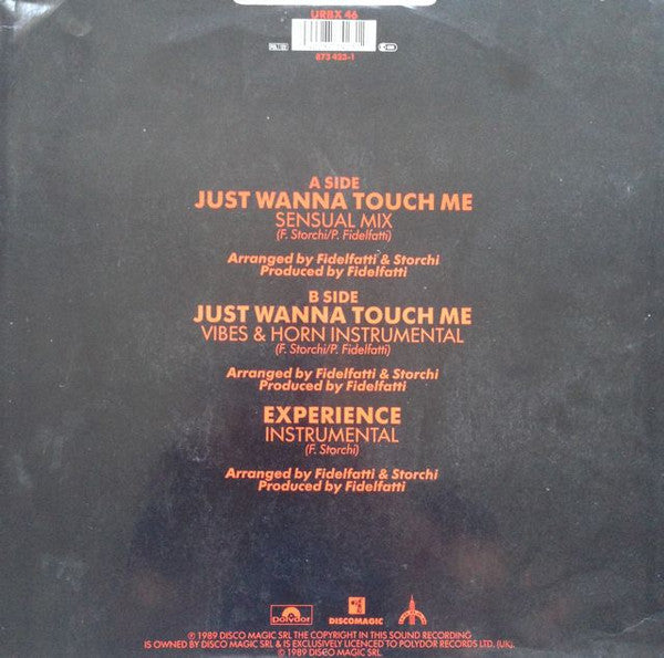 Fidelfatti* With Ronnette : Just Wanna Touch Me (12")