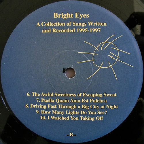 Bright Eyes : A Collection Of Songs Written And Recorded 1995-1997 (2xLP, Album, RE, 180 + CD, Album, RE)