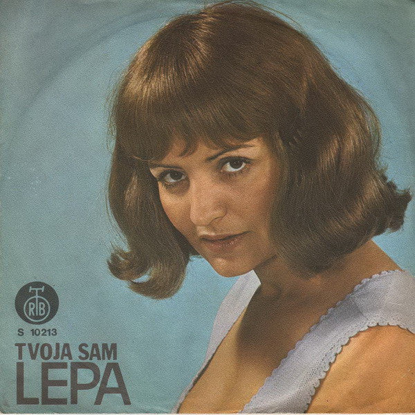 Lepa Lukić : Tvoja Sam (7", Single)