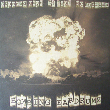Stunned Guys* / DJ Paul* / MC Ruffian : Bombing Eardrumz (12")