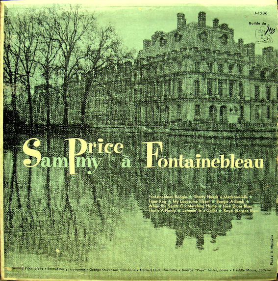 Sammy Price : Sammy Price A Fontainebleau (LP, Mono)