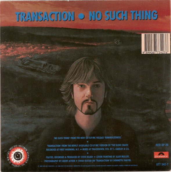 Steve Kilbey : Transaction / No Such Thing (7", Single)