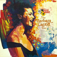 The Barbara Carroll Trio* : The Barbara Carroll Trio (LP)