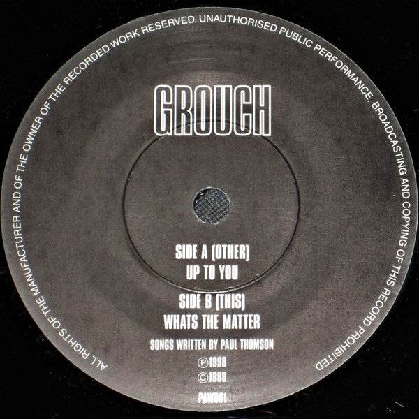 Grouch : Up To You (7", Single, Num)